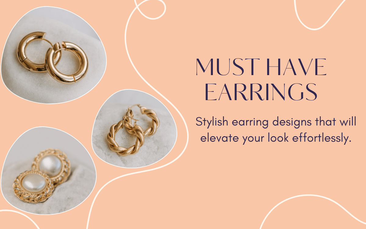 Must-Have Earrings for Women